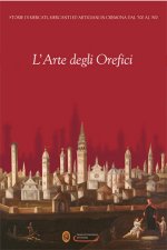 scarica la pubblicazione L'Arte degli Orefici in formato pdf