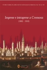 Scarica la pubblicazione: Imprese e intraprese a Cremona. in formato PDF